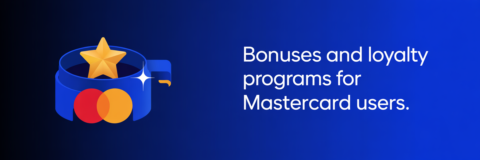 Bonuses and Loyalty Programs for Mastercard Users
