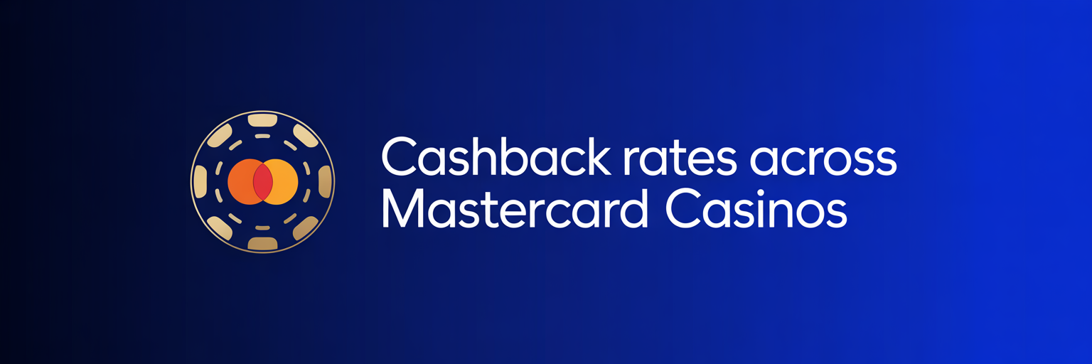 Cashback Rates Across Mastercard Casinos